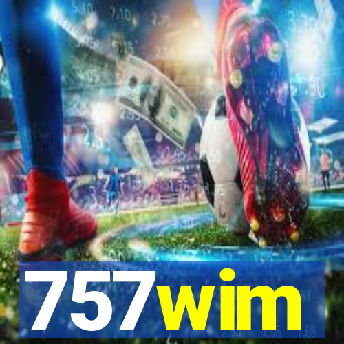 757wim