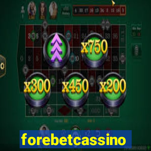 forebetcassino