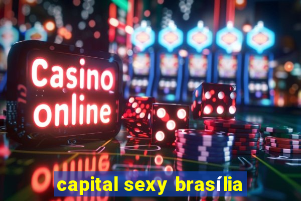 capital sexy brasília