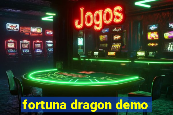 fortuna dragon demo