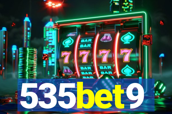 535bet9