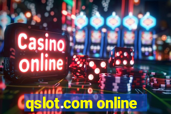 qslot.com online