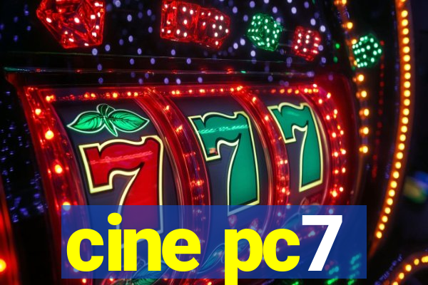 cine pc7