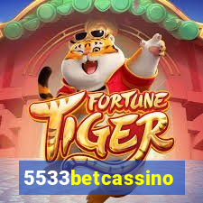 5533betcassino