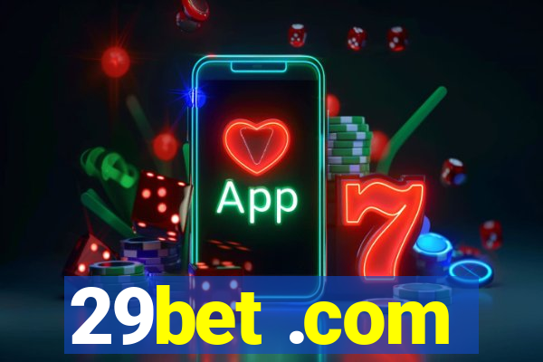 29bet .com