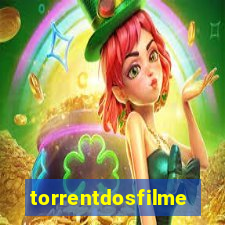 torrentdosfilmes