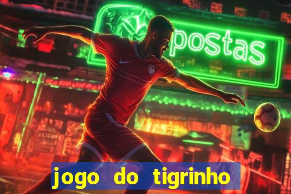 jogo do tigrinho depósito de r$ 5