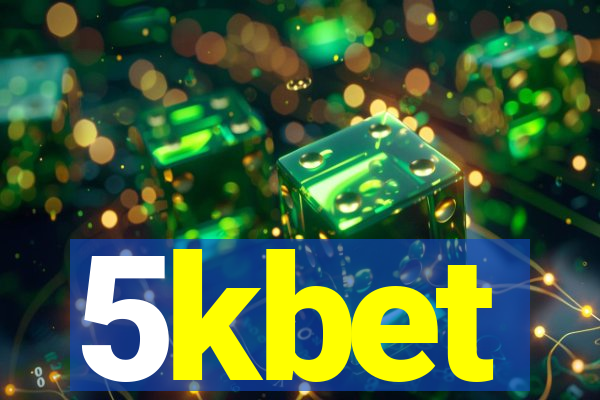 5kbet