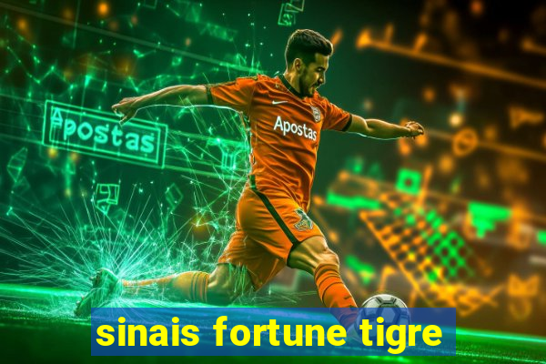 sinais fortune tigre