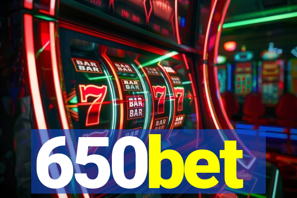 650bet