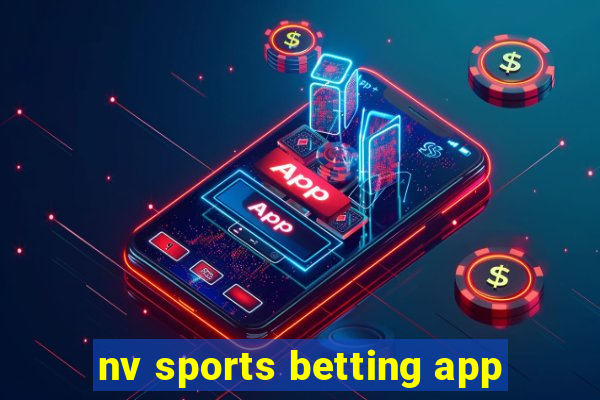 nv sports betting app