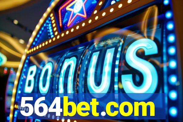 564bet.com