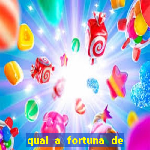 qual a fortuna de helen ganzarolli