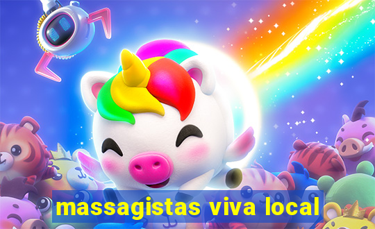 massagistas viva local