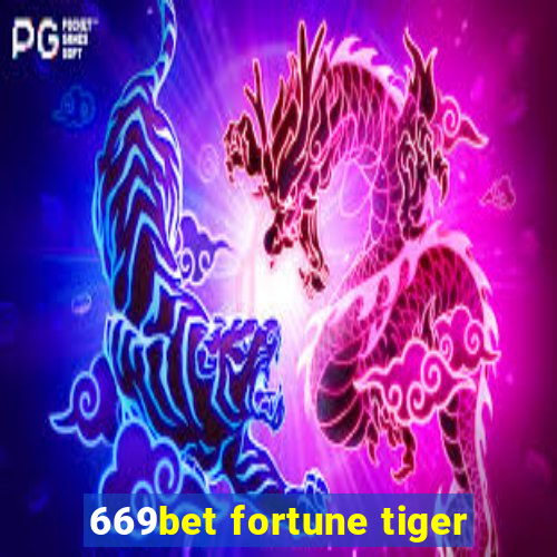 669bet fortune tiger