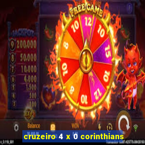 cruzeiro 4 x 0 corinthians