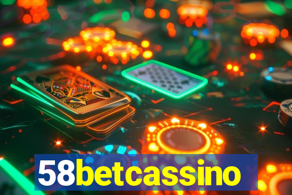 58betcassino