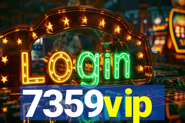 7359vip