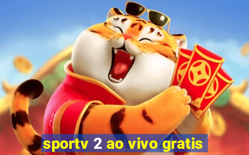 sportv 2 ao vivo gratis