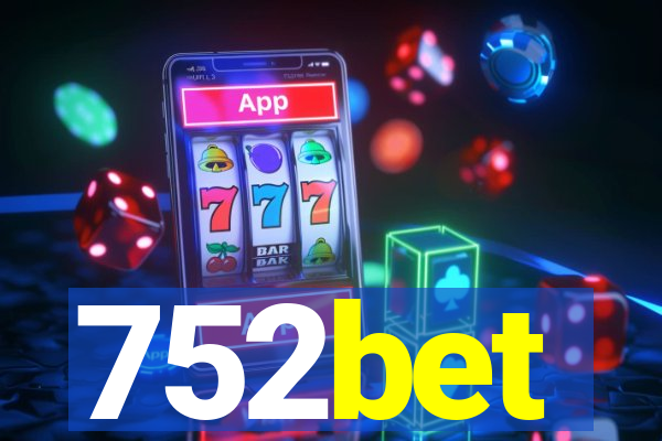 752bet