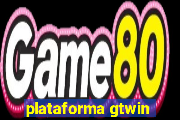 plataforma gtwin