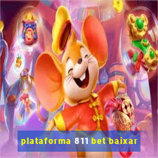 plataforma 811 bet baixar