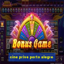 cine prive porto alegre