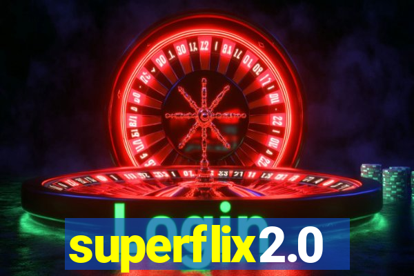 superflix2.0