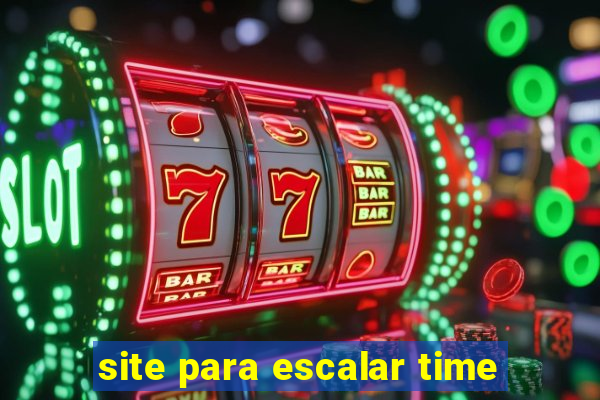 site para escalar time