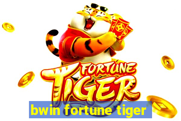 bwin fortune tiger