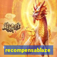 recompensablaze