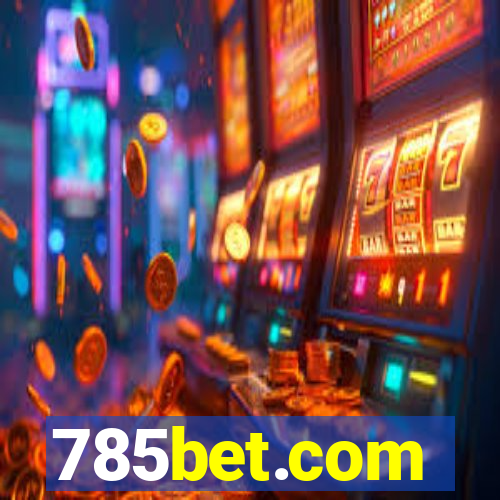 785bet.com