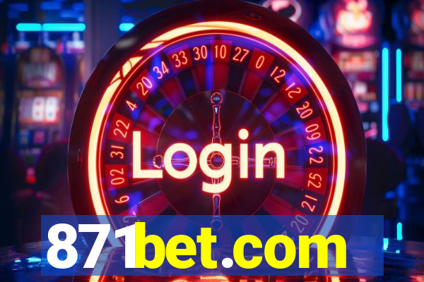 871bet.com