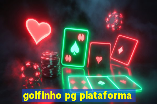 golfinho pg plataforma