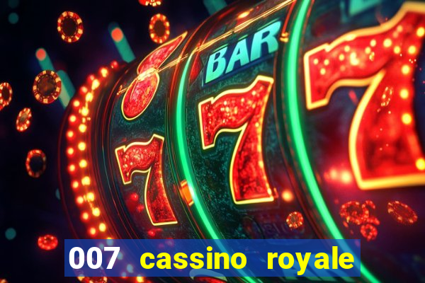 007 cassino royale download dublado avi