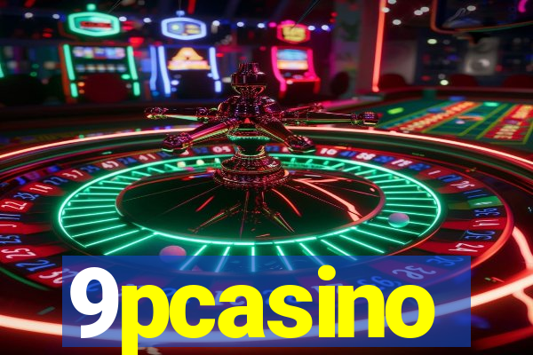 9pcasino