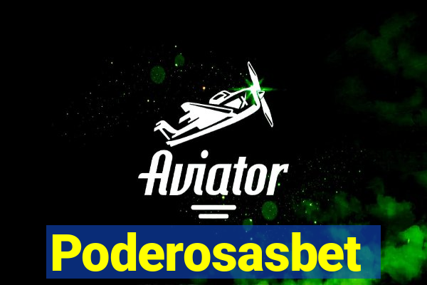 Poderosasbet