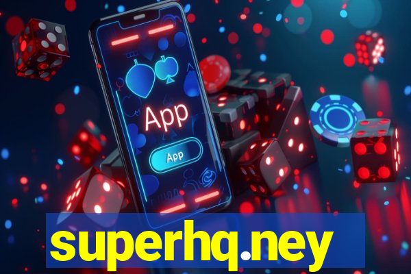 superhq.ney