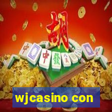 wjcasino con