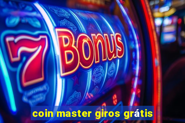 coin master giros grátis