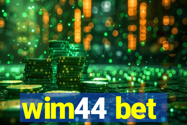 wim44 bet