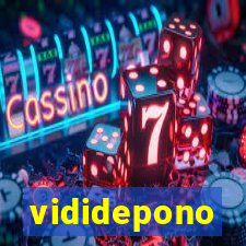 vididepono