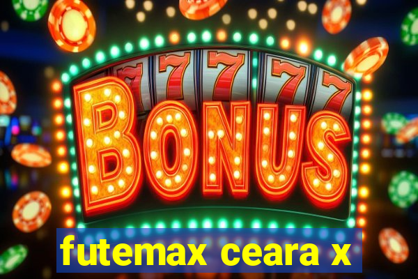 futemax ceara x