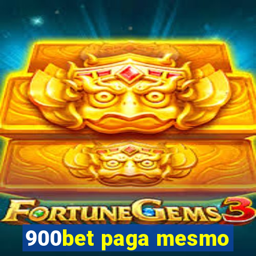 900bet paga mesmo