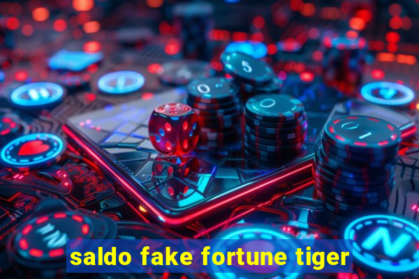 saldo fake fortune tiger