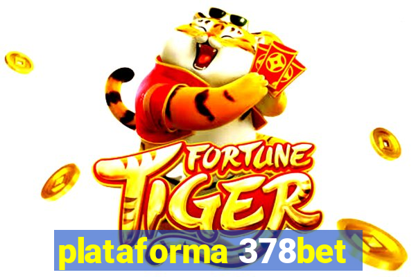 plataforma 378bet