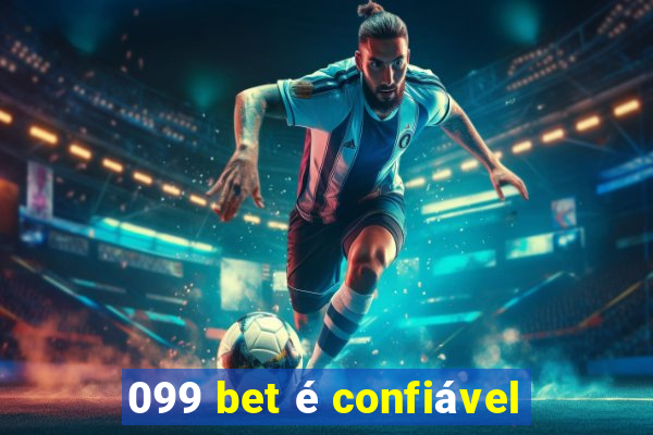 099 bet é confiável