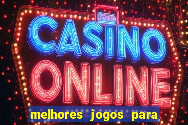 melhores jogos para ganhar dinheiro na internet