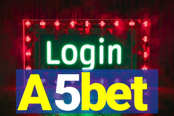 A5bet