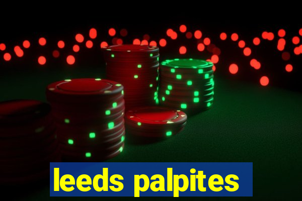 leeds palpites